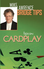Book cover for Tips on Cardplay - Mike Lawrence Bridge Tips