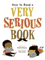 Book cover for How to Read a Very Serious Book