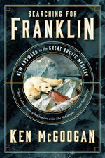 Book cover for Searching for Franklin: New Answers to the Great Arctic Mystery