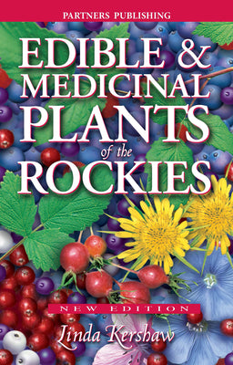 Book cover for Edible and Medicinal Plants of the Rockies