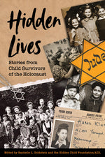 Book cover for Hidden Lives: Stories from Child Survivors of the Holocaust