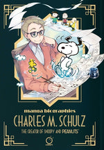 Book cover for Manga Biographies: Charles M. Schulz - The Creator of Snoopy and Peanuts
