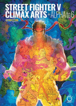 Book cover for Street Fighter V: Climax Arts + Alpha to 6