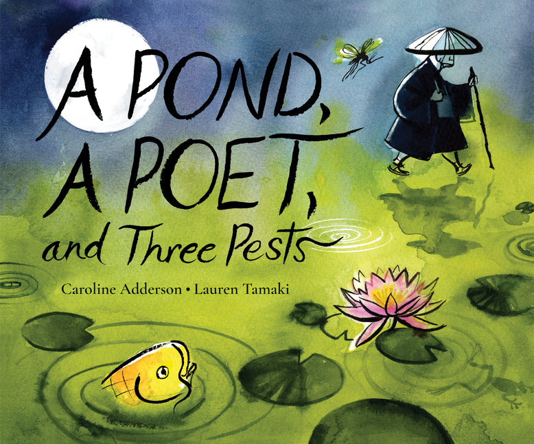 Book cover for Pond, a Poet, and Three Pests