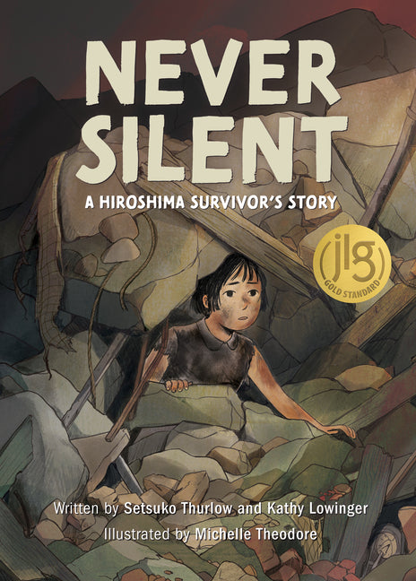 Book cover for Never Silent: A Hiroshima Survivor's Story