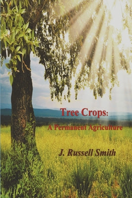 Book cover for Tree Crops: A Permanent Agriculture
