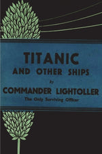 Book cover for Titanic and Other Ships