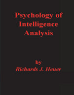 Book cover for Psychology of Intelligence Analysis