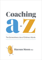 Book cover for Coaching A to Z: The Extraordinary Use of Ordinary Words