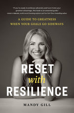 Book cover for Reset with Resilience: A Guide to Greatness When Your Goals Go Sideways