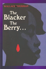 Book cover for The Blacker the Berry