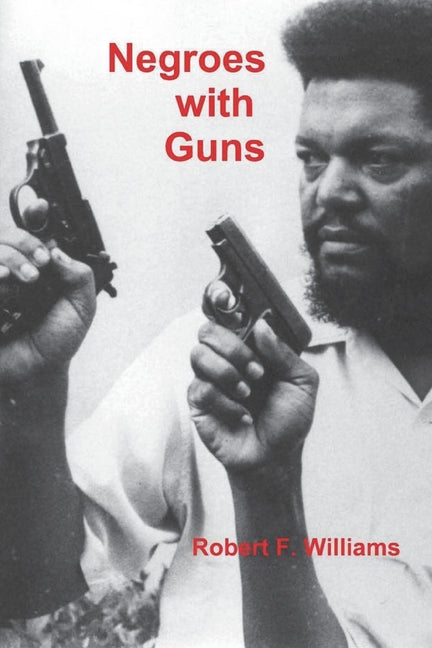 Book cover for Negroes with Guns