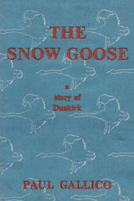 Book cover for The Snow Goose - A Story of Dunkirk