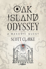 Book cover for Oak Island Odyssey: A Masonic Quest