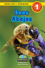 Book cover for Bees / Abejas: Bilingual (English / Spanish) (Inglés / Español) Animals That Make a Difference! (Engaging Readers, Level 1)