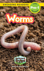 Book cover for Worms: Backyard Bugs and Creepy-Crawlies (Engaging Readers, Level Pre-1)