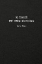 Book cover for A Tale of Two Cities