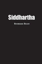 Book cover for Siddhartha: An Indian Tale