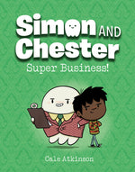 Book cover for Super Business! (Simon and Chester Book #6)