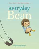 Book cover for Everyday Bean (Tiny Bean's Big Adventures, Book #1)