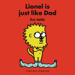 Book cover for Lionel Is Just Like Dad