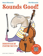 Book cover for Sounds Good!: Discover 50 Instruments