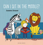 Book cover for Can I Sit in the Middle?