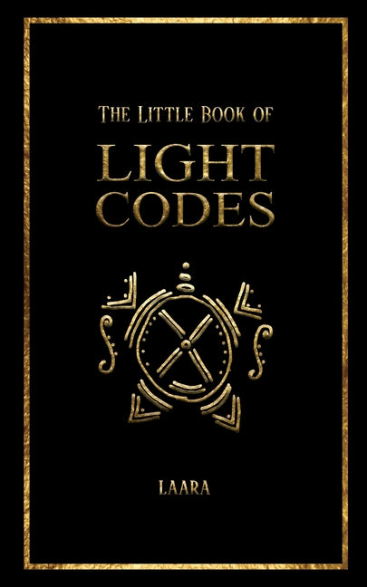 Book cover for The Little Book of Light Codes: Healing Symbols for Life Transformation