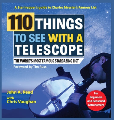 Book cover for 110 Things to See With a Telescope: The World's Most Famous Stargazing List