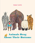 Book cover for Animals Brag about Their Bottoms