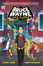 Book cover for Bruce Wayne: Not Super
