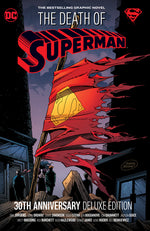 Book cover for Death of Superman 30th Anniversary Deluxe Edition