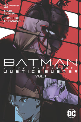 Book cover for Batman: Justice Buster Vol. 1
