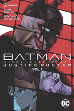 Book cover for Batman: Justice Buster Vol. 1