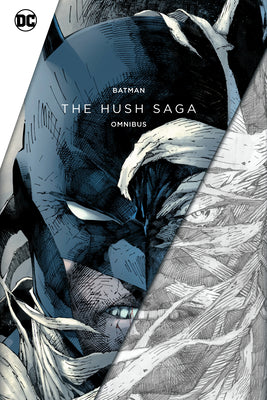 Book cover for Batman: The Hush Saga Omnibus
