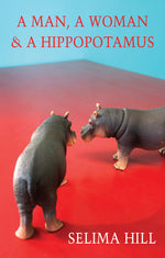 Book cover for Man, a Woman & a Hippopotamus