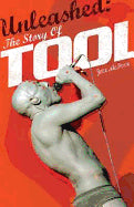 Book cover for Unleashed: The Story of Tool