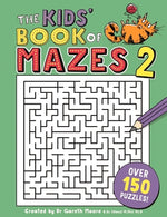 Book cover for The Kids' Book of Mazes 2