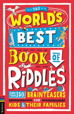 Book cover for World's Best Book of Riddles: More Than 150 Brainteasers for Kids and Their Families