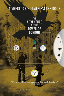 Book cover for Sherlock Holmes Escape Book: Adventure of the Tower of London: Solve the Puzzles to Escape the Pages