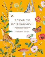 Book cover for A Year of Watercolour: A Seasonal Guide to Botanical Watercolour Painting