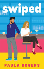 Book cover for Swiped: The brand new rivals-to-lovers, slow burn, STEM rom-com