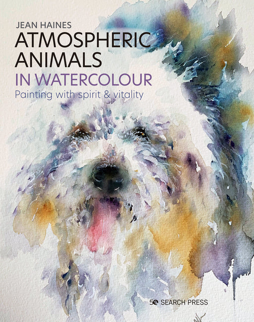 Book cover for Atmospheric Animals in Watercolour: Painting with Spirit & Vitality