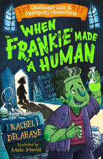 Book cover for When Frankie Made a Human