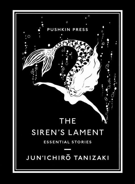 Book cover for The Siren's Lament: Essential Stories