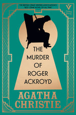 Book cover for The Murder of Roger Ackroyd, Deluxe Edition: A Gorgeous Gift Edition of the World's Greatest Crime Writer's Best and Most Influential Mystery