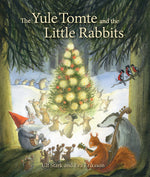 Book cover for The Yule Tomte and the Little Rabbits: A Christmas Story for Advent