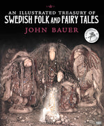 Book cover for An Illustrated Treasury of Swedish Folk and Fairy Tales