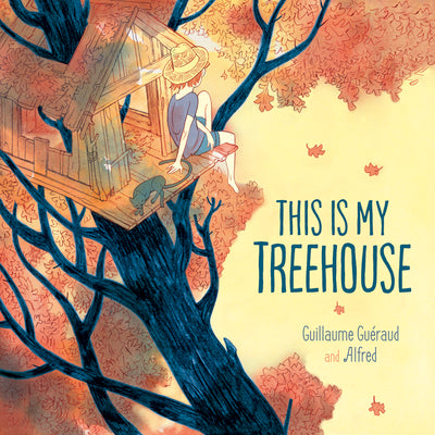 Book cover for This Is My Treehouse