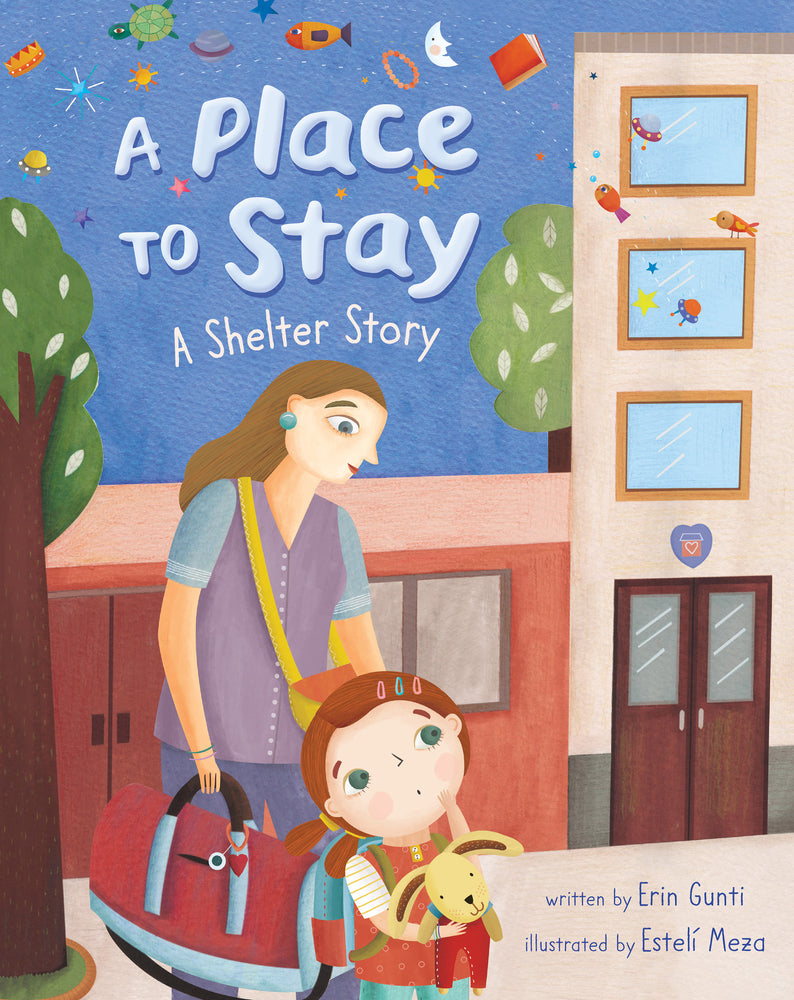 Book cover for A Place to Stay: A Shelter Story